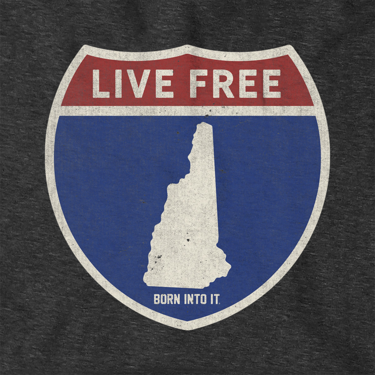 Born Into It New Hampshire Interstate Sign sweatshirt featuring a graphic of the New Hampshire highway sign on soft fabric.