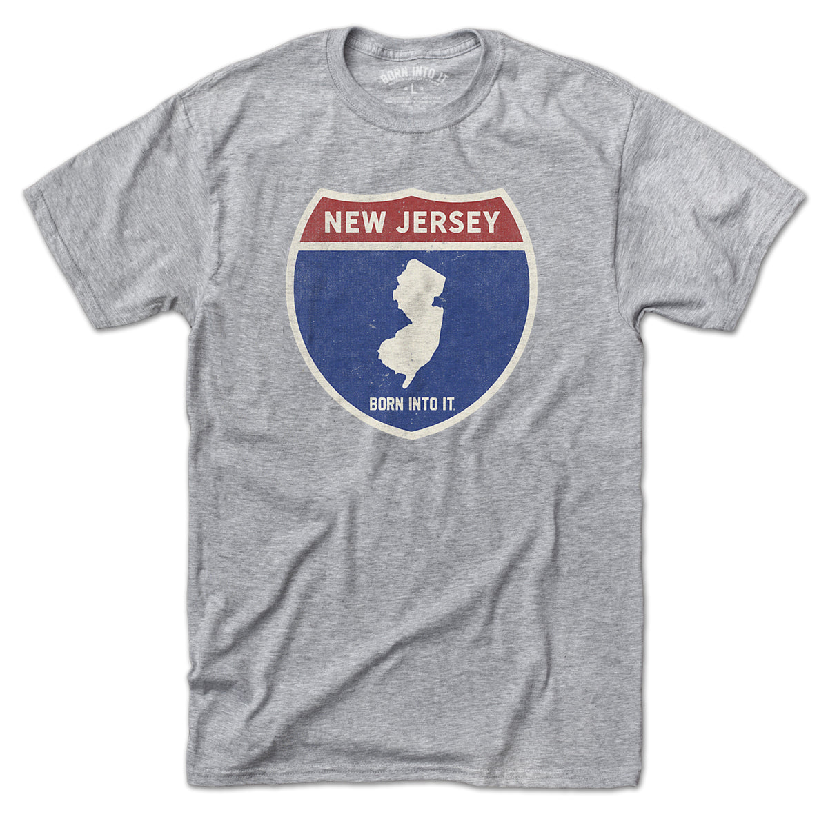 Born Into It New Jersey Interstate Sign T-Shirt in gray, featuring a detailed graphic of the New Jersey highway sign.