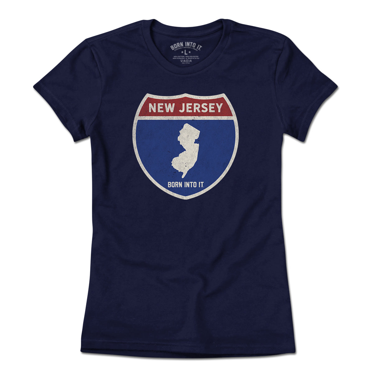 Born Into It New Jersey Interstate Sign T-Shirt showing a graphic of NJ and NY interstate signs on a light-colored fabric.