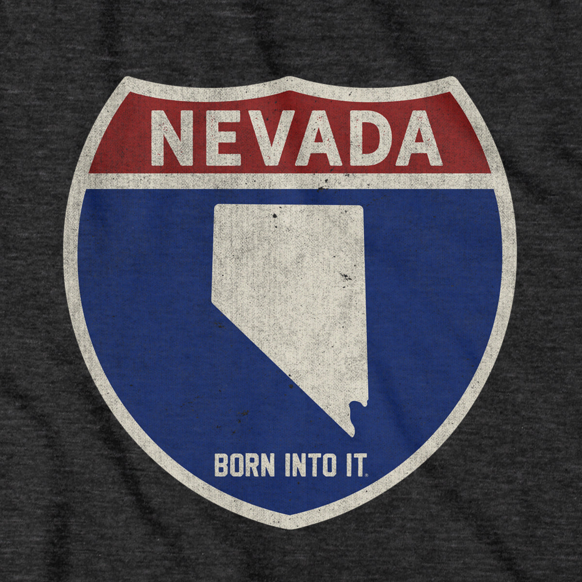 Born Into It Nevada Interstate Sign T-Shirt featuring a graphic of a highway interstate sign on a casual T-shirt.