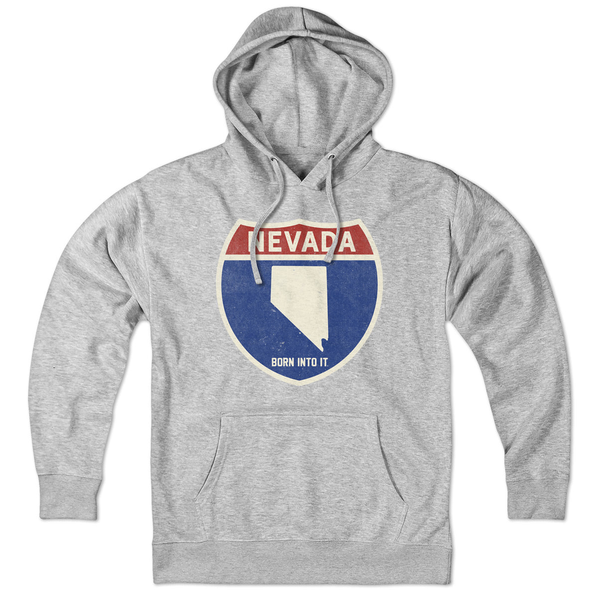 Born Into It Nevada Interstate Sign hoodie sweatshirt in gray, featuring a bold interstate design on the front.