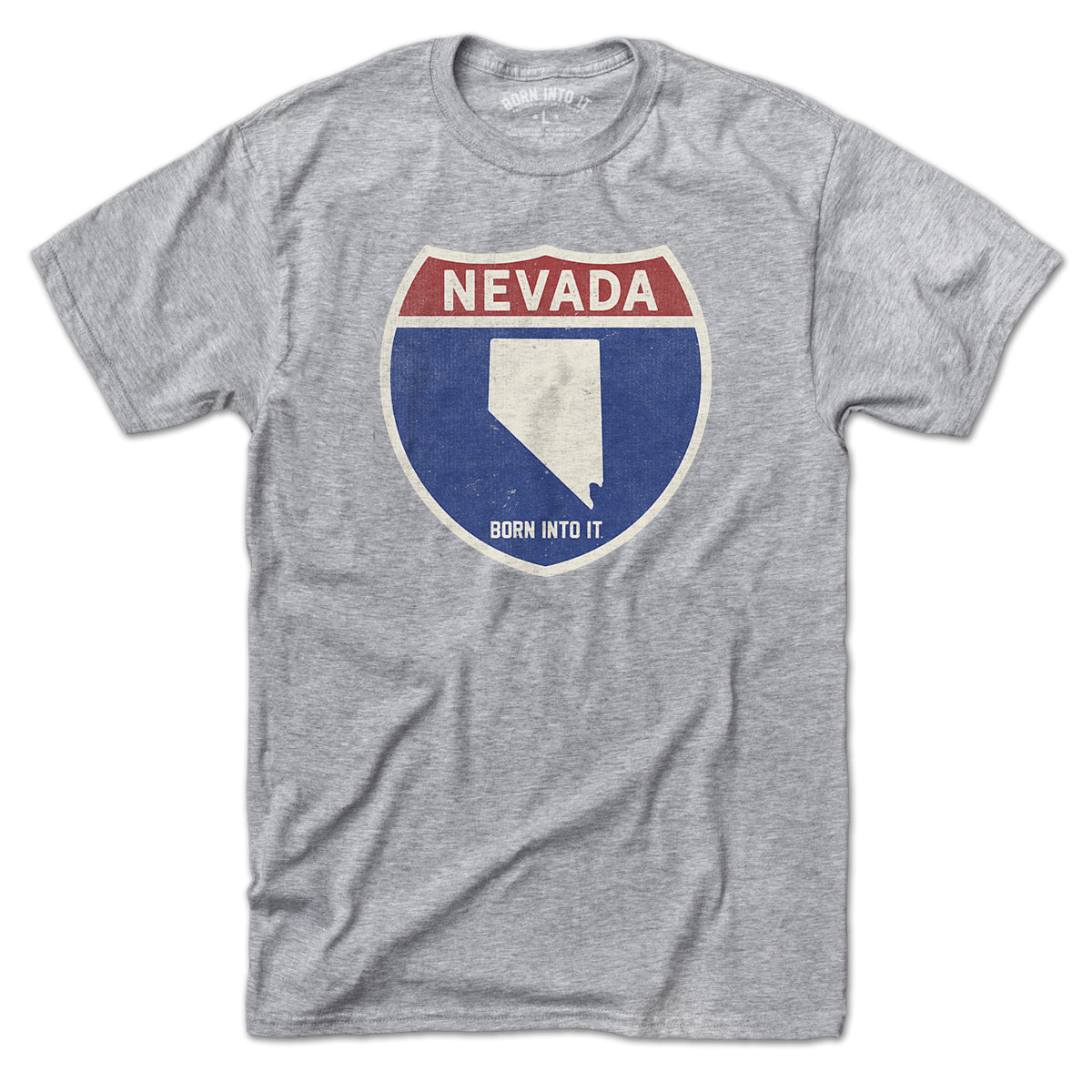 Born Into It Nevada Interstate Sign T-Shirt in gray, featuring a highway sign graphic on the front.