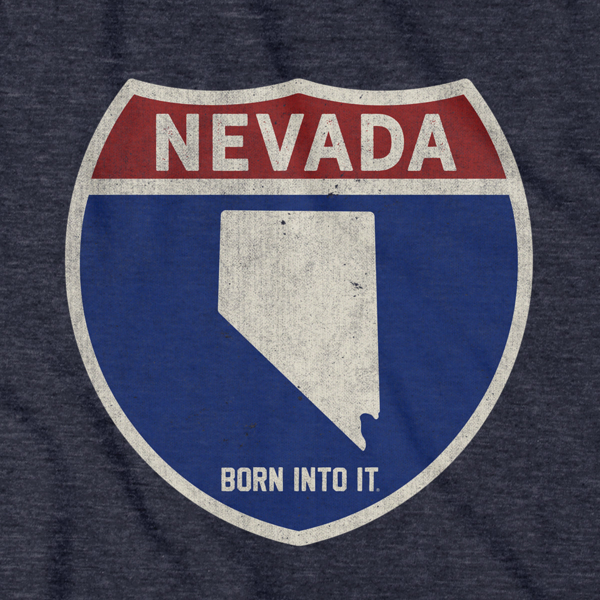 Born Into It Nevada Interstate Sign T-Shirt featuring a highway sign graphic on a casual cotton T-shirt.