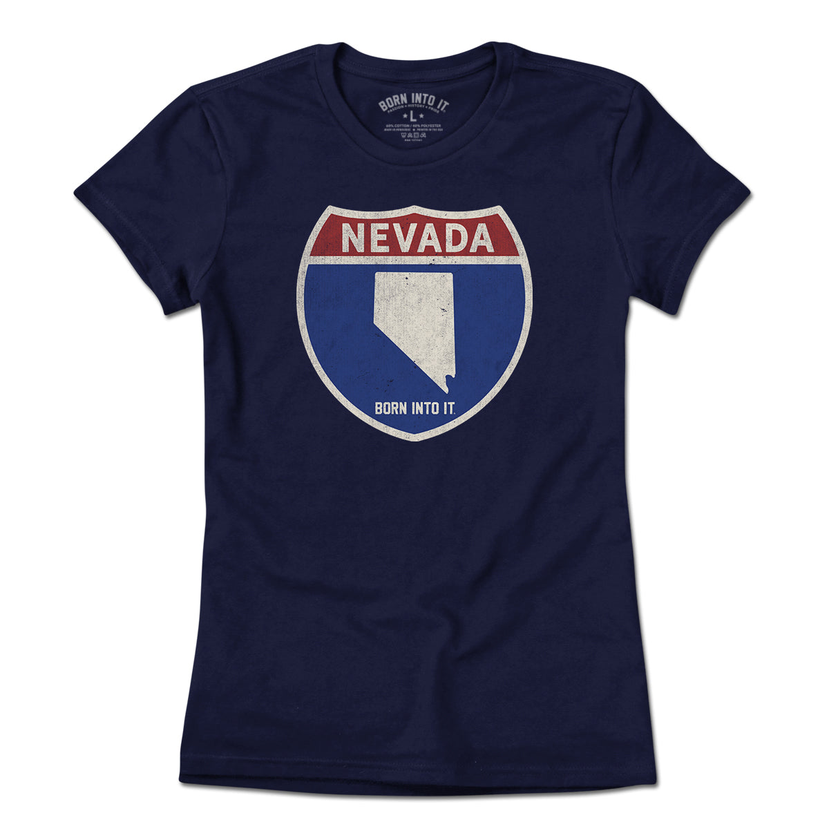 Born Into It Nevada Interstate Sign T-Shirt featuring a graphic of Nevada's interstate highway sign on soft fabric.