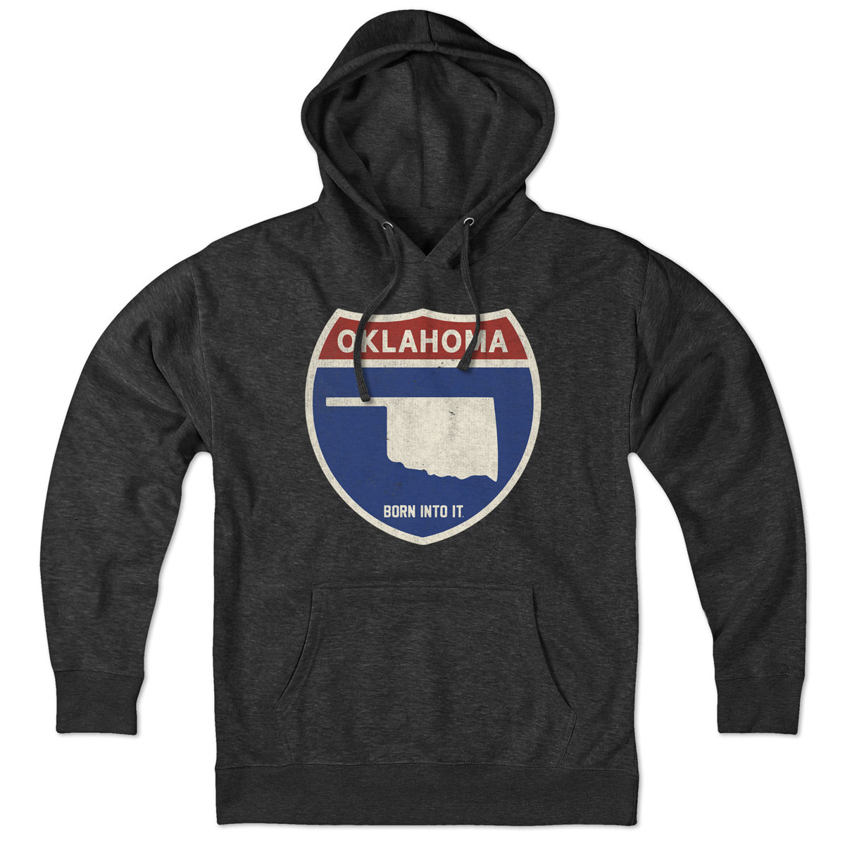 Born Into It Oklahoma Interstate Sign hoodie sweatshirt with highway graphic on front, casual and comfortable streetwear.