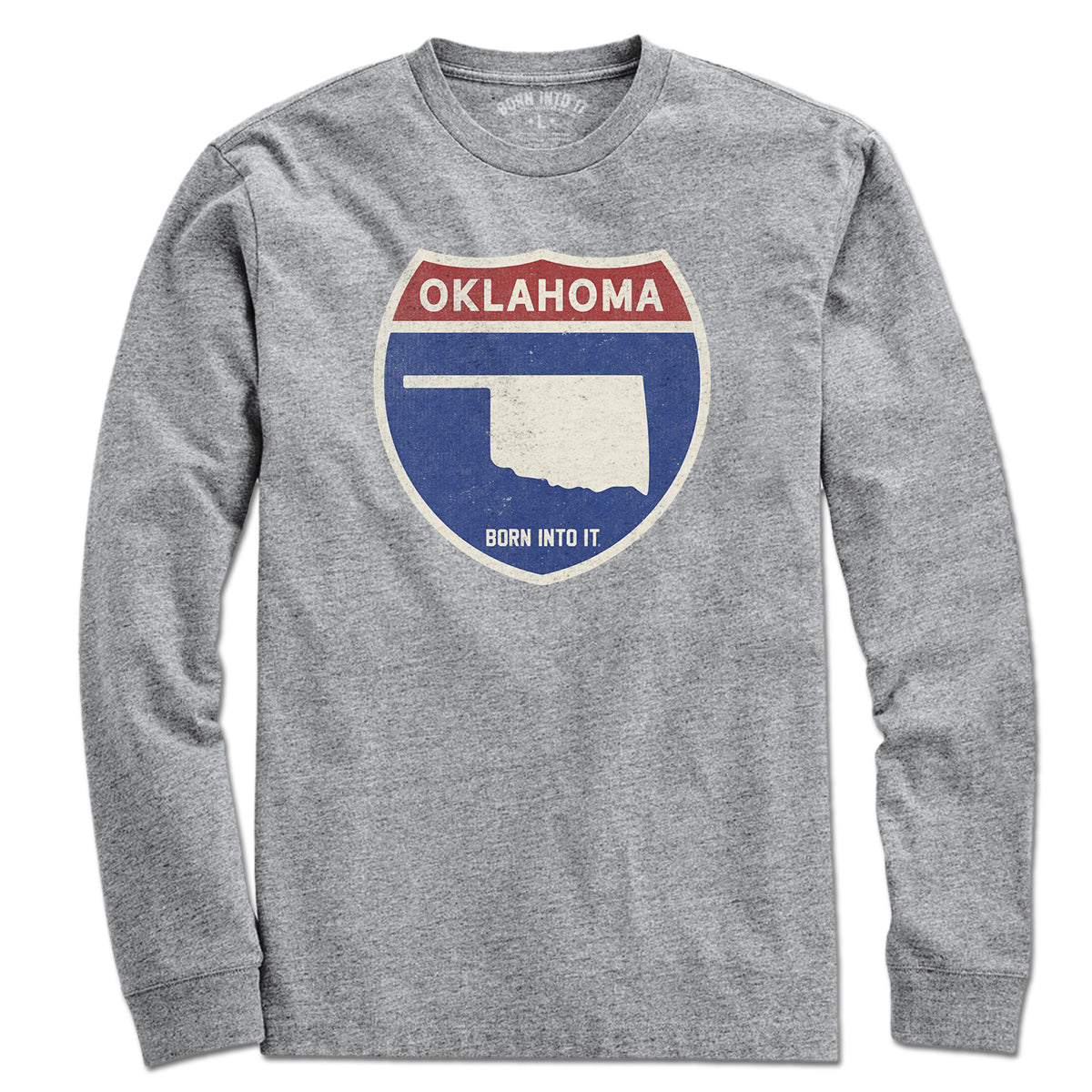 Born Into It Oklahoma Interstate Sign T-Shirt in gray, featuring a highway sign graphic on soft cotton fabric.