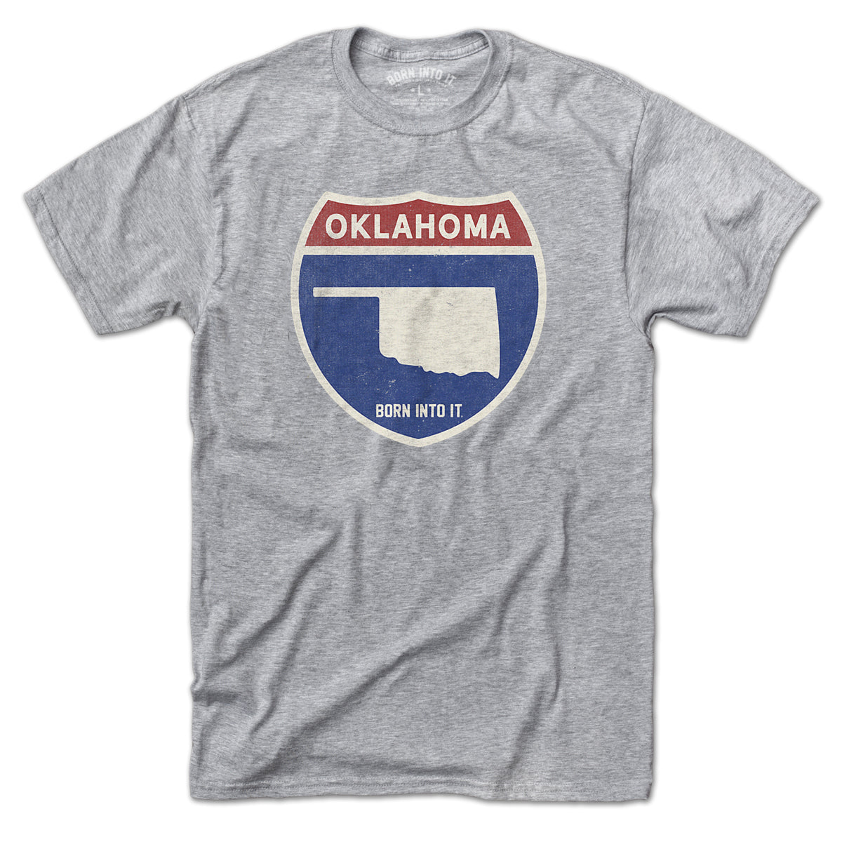 Gray Oklahoma Interstate Sign T-Shirt by Born Into It featuring a highway sign graphic on soft fabric.