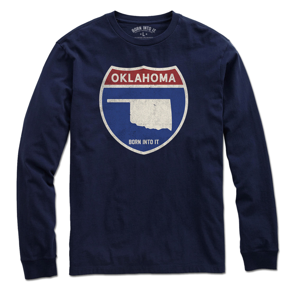 Born Into It Oklahoma Interstate Sign T-Shirt featuring a highway sign design on a comfortable T-shirt.