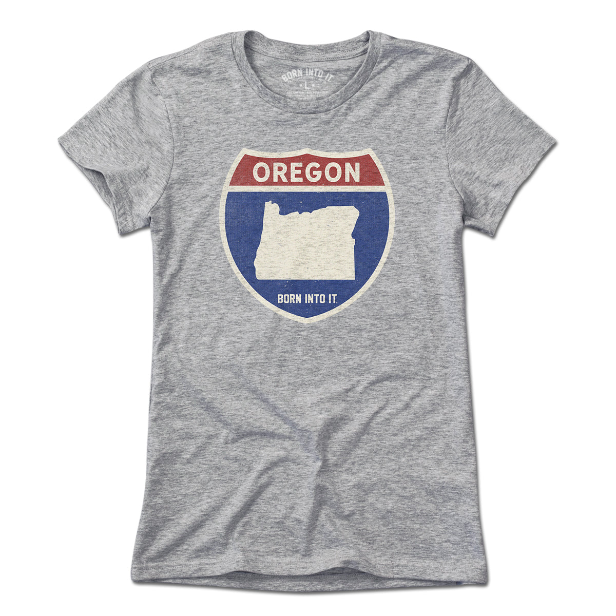 Born Into It Oregon Interstate Sign T-Shirt in gray, featuring a highway sign graphic on a casual T-shirt.