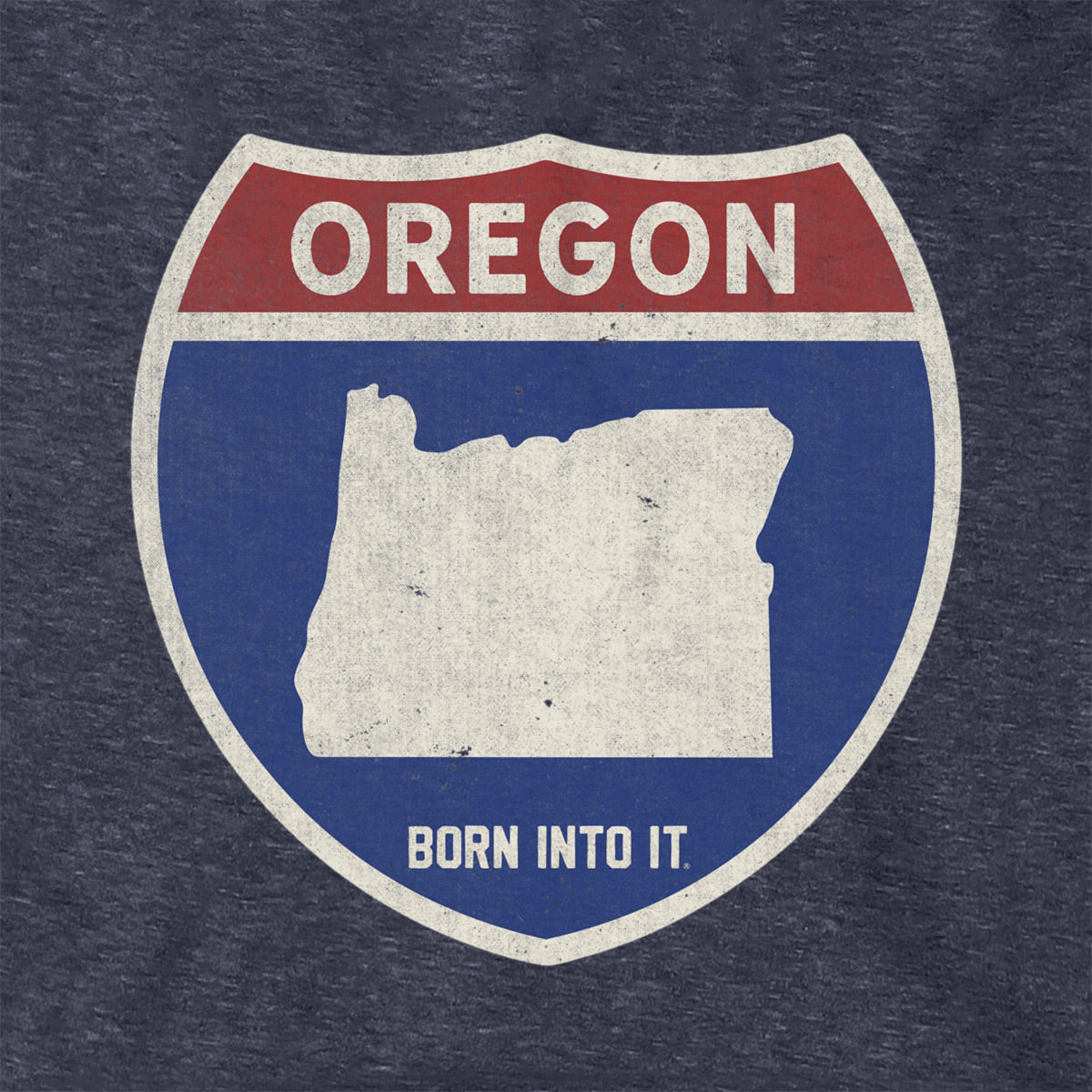 Born Into It Oregon Interstate Sign hoodie, a comfortable sweatshirt featuring a printed Oregon interstate design on the front.