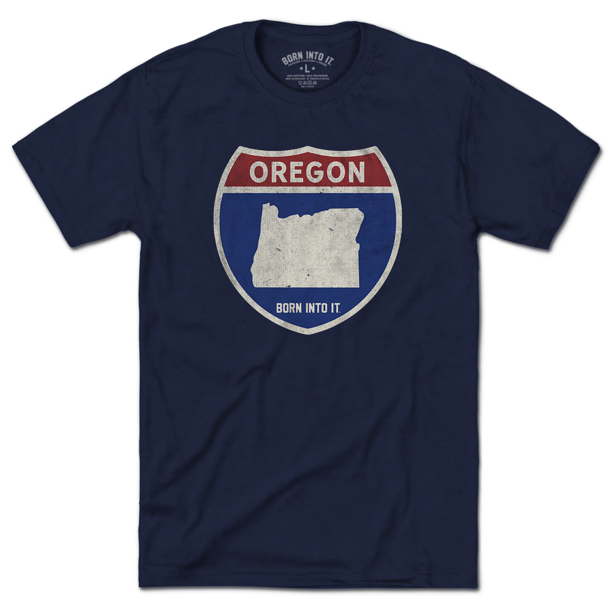 Born Into It Oregon Interstate Sign T-Shirt featuring colorful highway signs and route numbers on a casual fabric background.