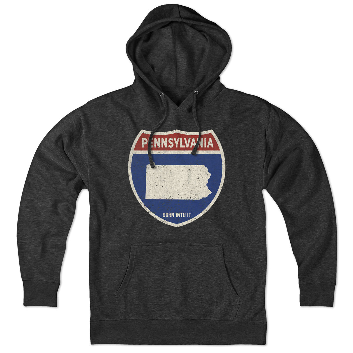 Born Into It Pennsylvania Interstate Sign Hoodie, a sweatshirt with a Pennsylvania route sign graphic on the front.