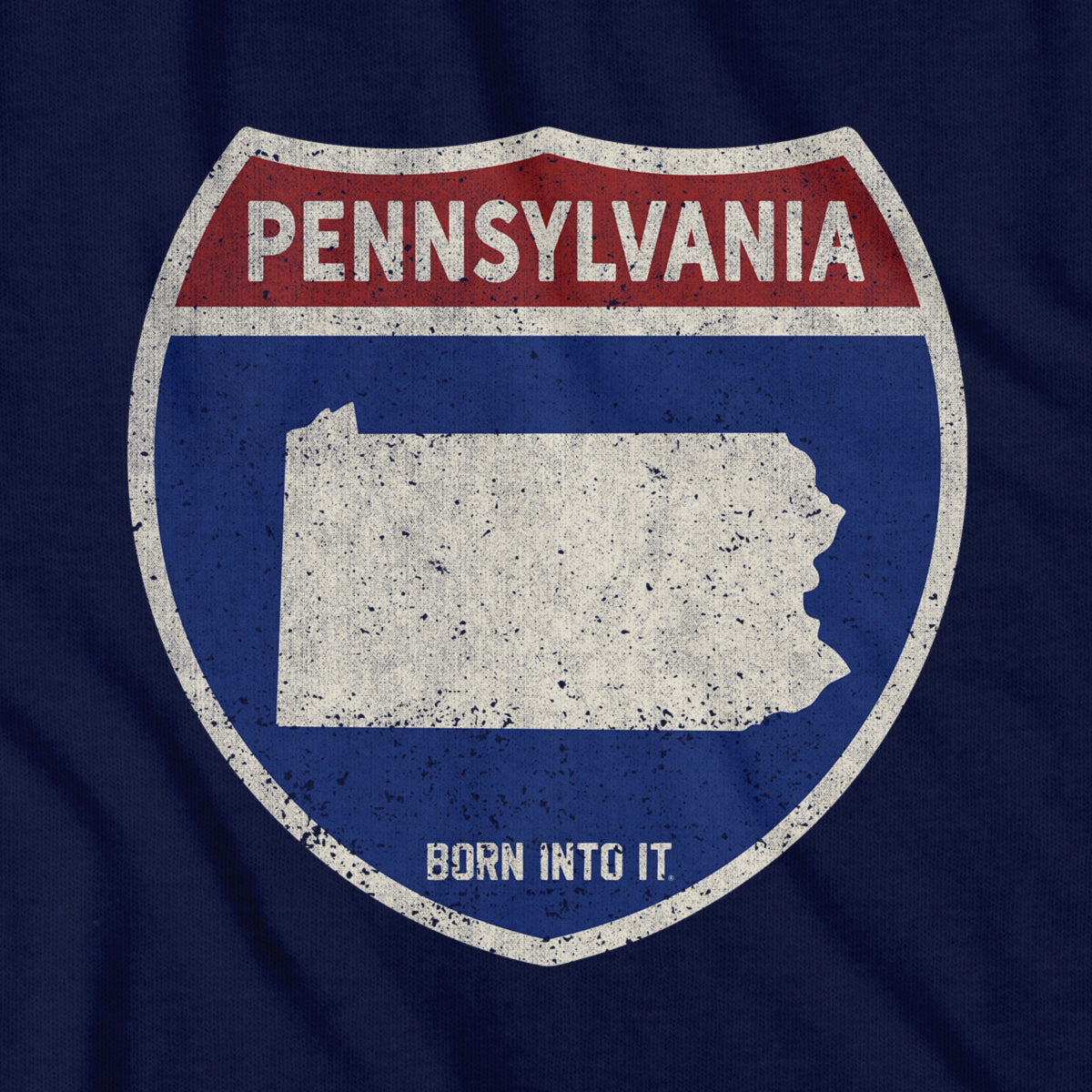 Born Into It Pennsylvania Interstate Sign T-Shirt featuring a printed interstate highway design on soft cotton fabric.