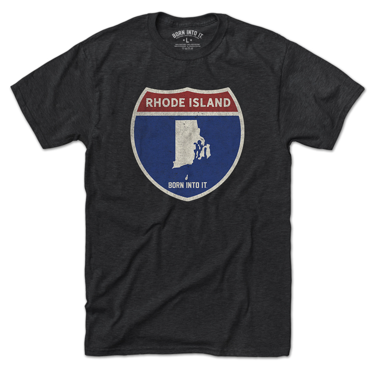 Born Into It Rhode Island Interstate Sign T-Shirt featuring a printed interstate highway design on a comfortable cotton tee.