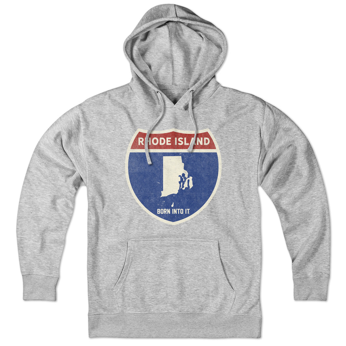 Born Into It Rhode Island Interstate Sign hoodie, gray sweatshirt with interstate graphic, comfortable casual wear for Rhode Island fans.