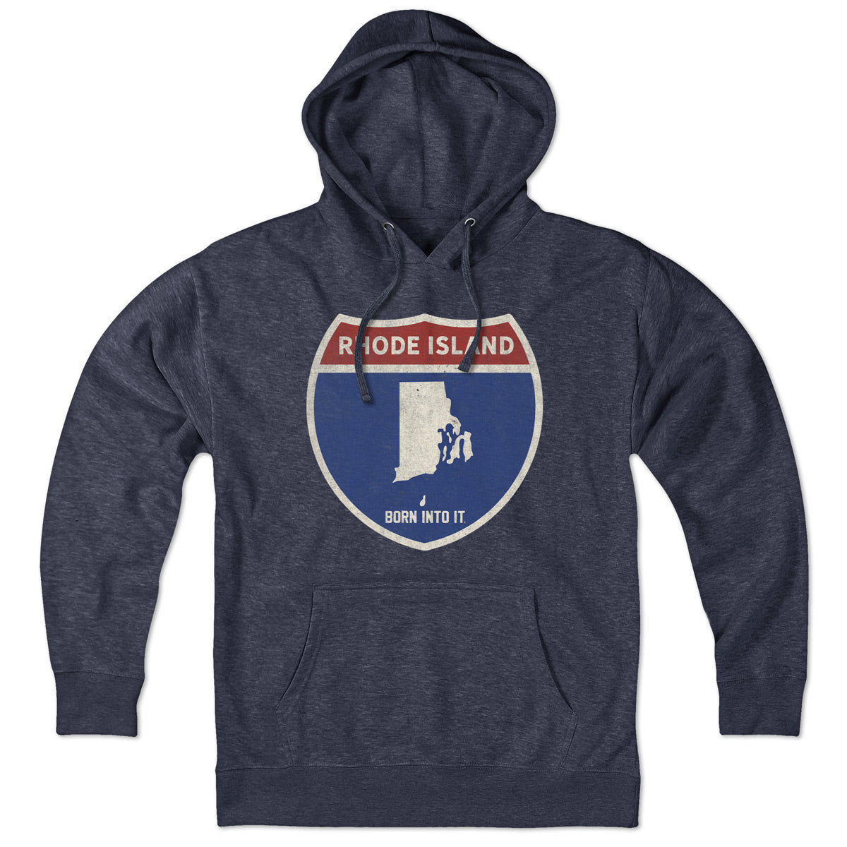 Born Into It Rhode Island Interstate Sign hoodie sweatshirt with graphic design on front and back, comfortable casual wear.
