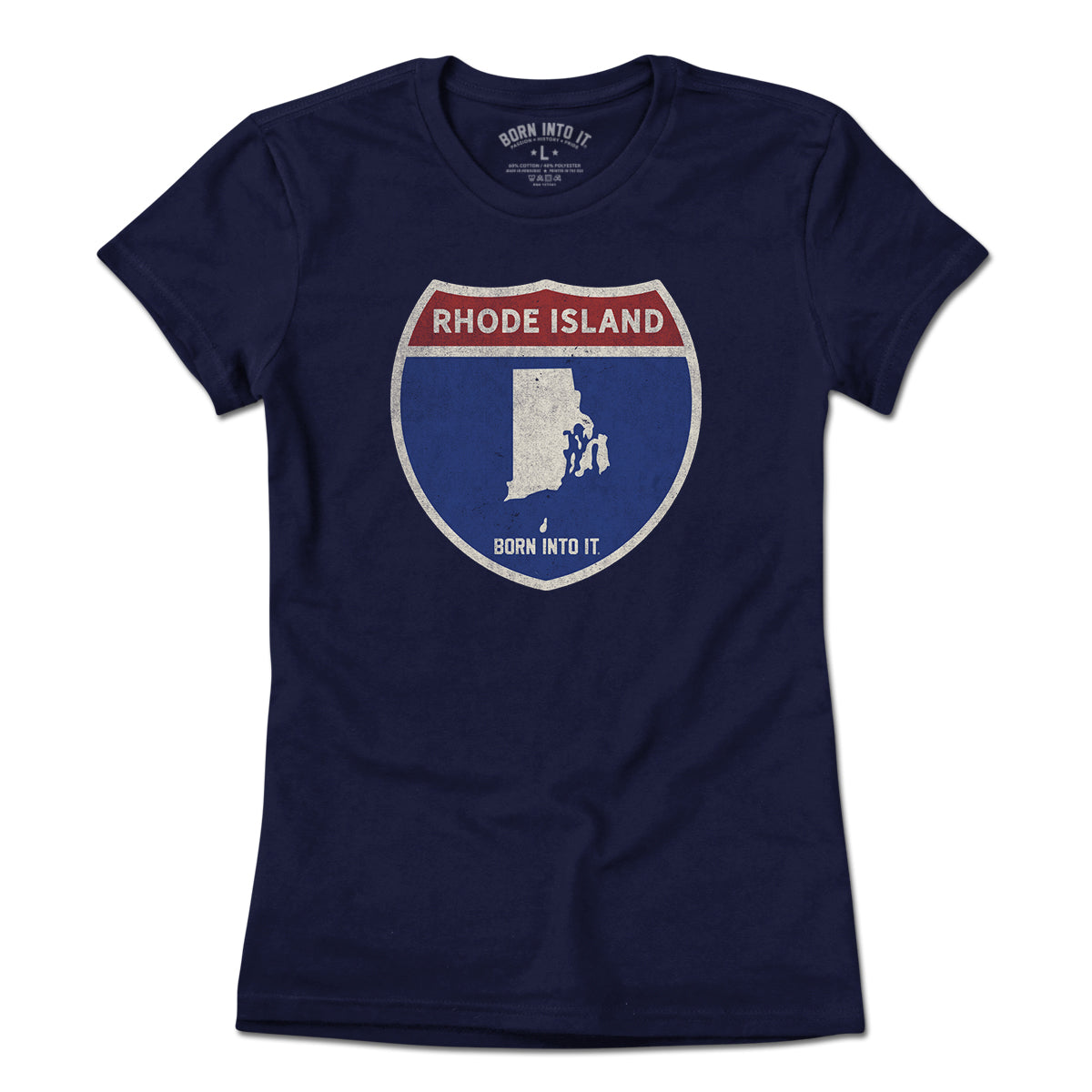 Born Into It Rhode Island Interstate Sign T-Shirt featuring a graphic of the Rhode Island and New York interstate signs on a light-colored fabric.