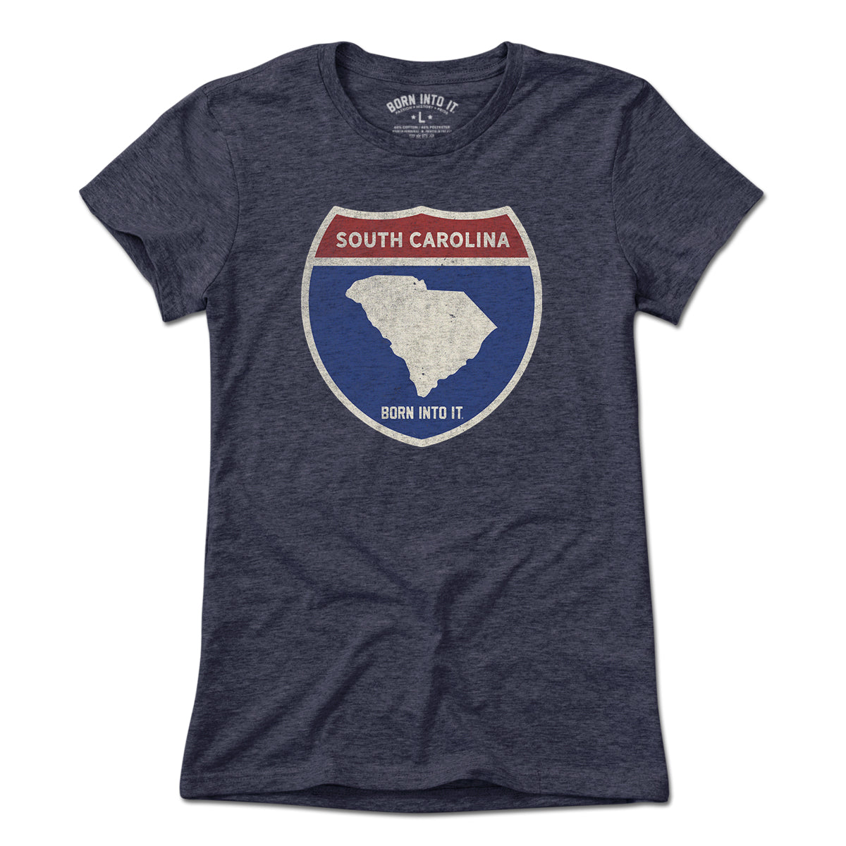Born Into It South Carolina Interstate Sign T-Shirt laid flat, featuring a graphic of the SC interstate sign on a light background.
