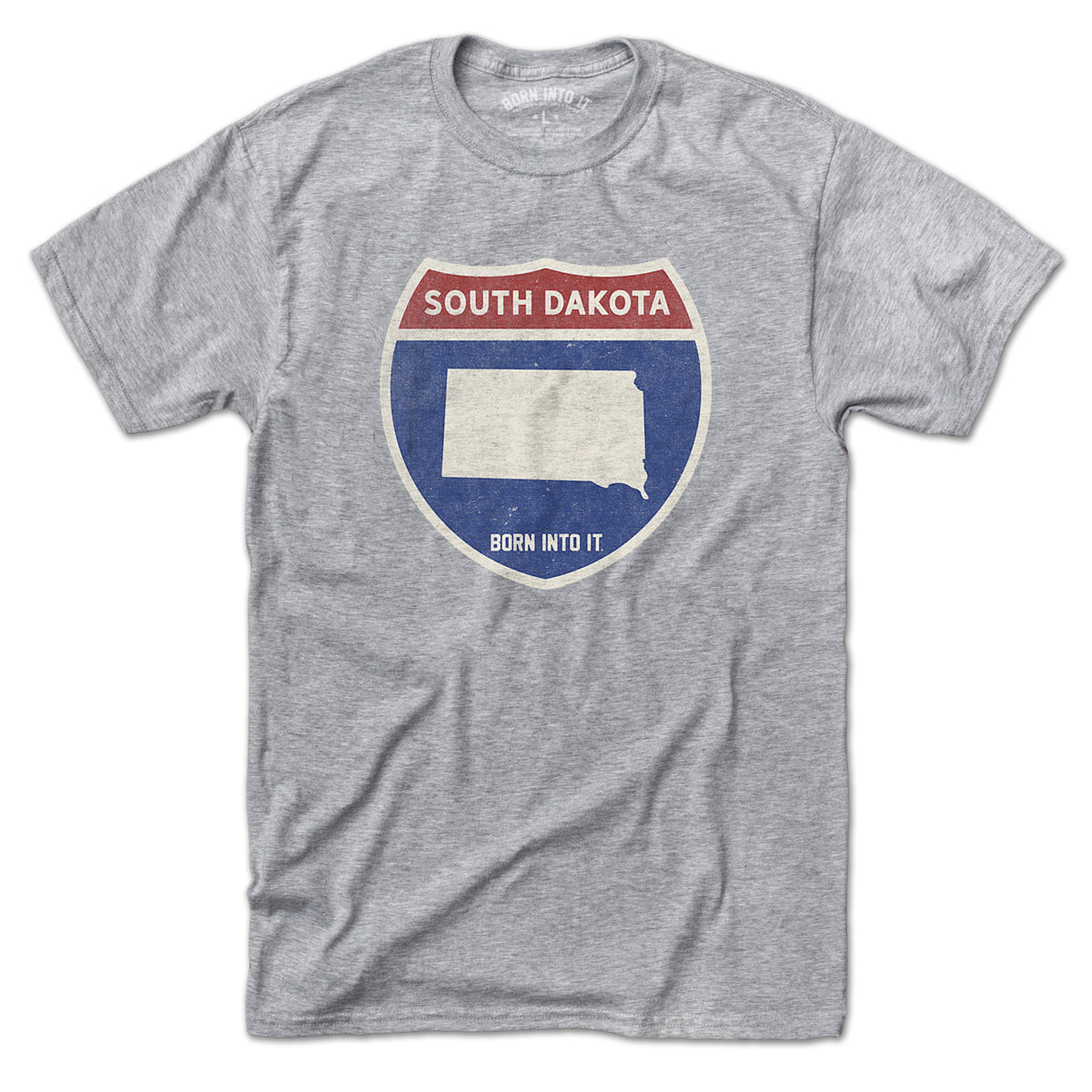 Born Into It South Dakota Interstate Sign T-Shirt in gray, featuring a detailed graphic of the South Dakota interstate sign.