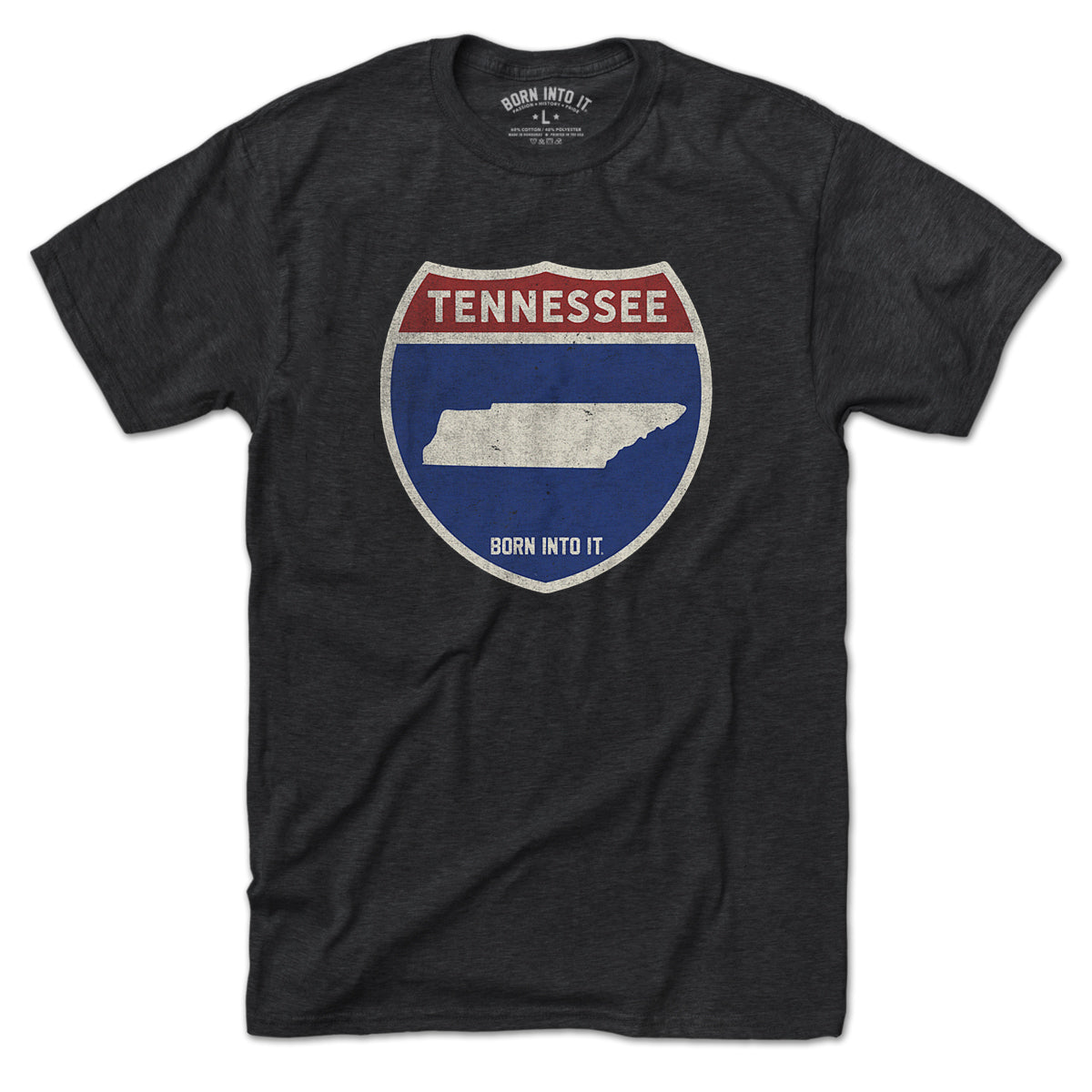 Born Into It Tennessee Interstate Sign T-Shirt featuring a graphic of a highway interstate sign on a casual t-shirt.