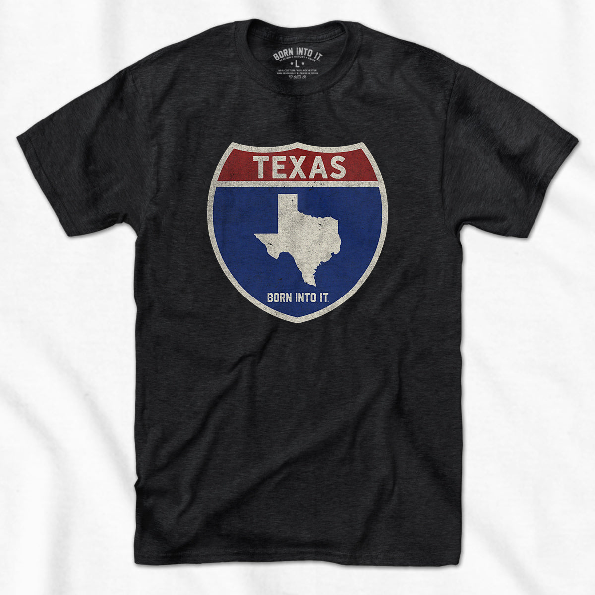 Born Into It Texas Interstate Sign T-Shirt featuring a graphic of Texas highway signs on a casual cotton tee.