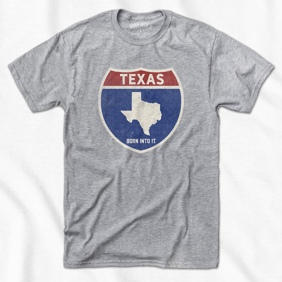 Born Into It Texas Interstate Sign T-Shirt featuring a gray graphic design on the front, showcasing a highway sign motif.