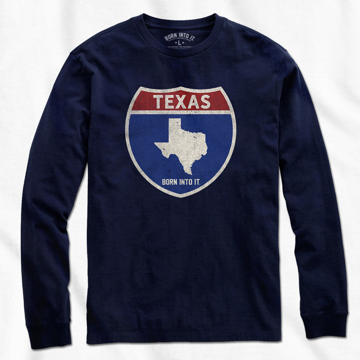 Born Into It Texas Interstate Sign T-Shirt featuring a graphic of the Texas and New York interstate signs on a flat-lay image.