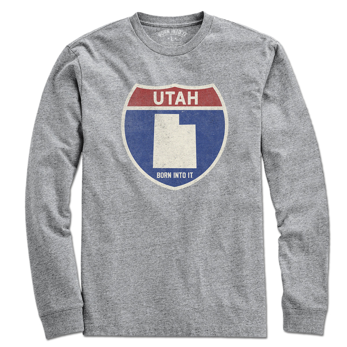 Born Into It Utah Interstate Sign T-Shirt in gray, featuring a highway sign graphic on a casual long-sleeve T-shirt.