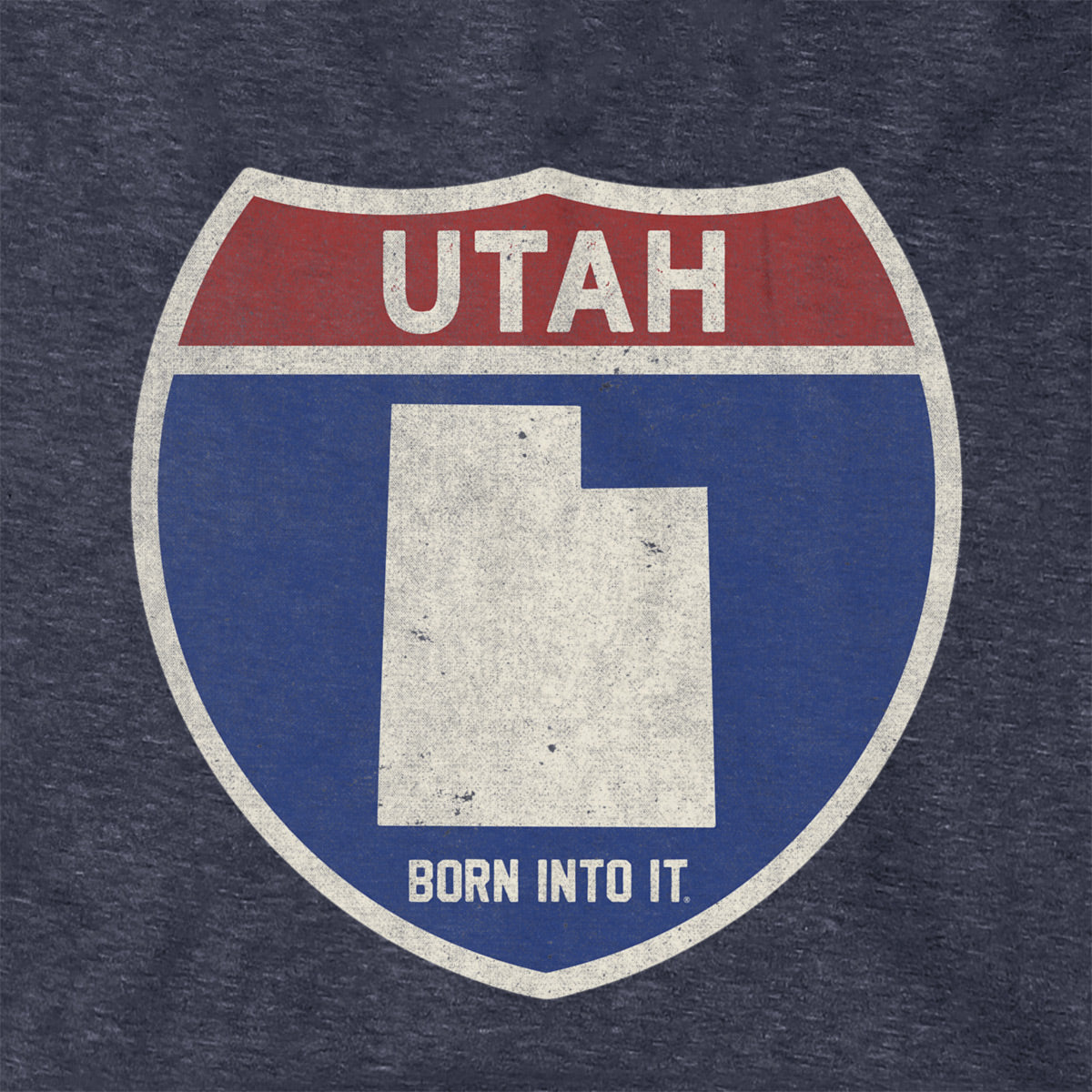Born Into It Utah Interstate Sign hoodie, gray sweatshirt with Utah highway graphic, casual and comfortable streetwear style.