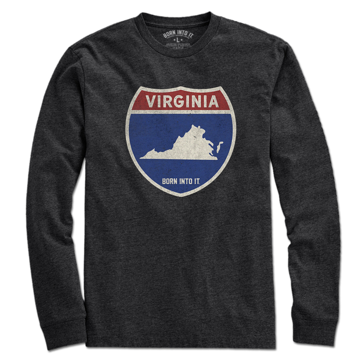 Born Into It Virginia Interstate Sign T-Shirt showing a classic interstate highway graphic on a casual tee.