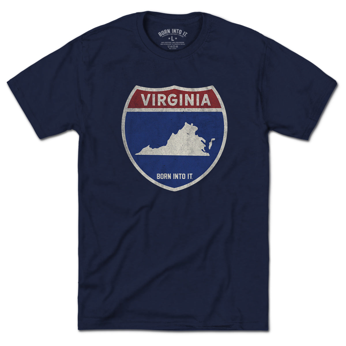 Born Into It Virginia Interstate Sign T-Shirt featuring colorful interstate route graphics on soft cotton fabric.