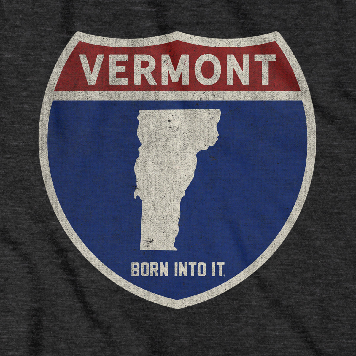 Born Into It Vermont Interstate Sign T-Shirt featuring a vintage interstate highway graphic on a casual T-shirt.