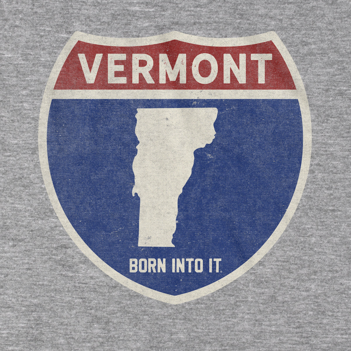 Born Into It Vermont Interstate Sign T-Shirt featuring a gray graphic print of a highway interstate sign on soft fabric.