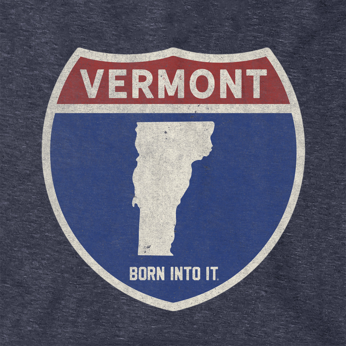 Born Into It Vermont Interstate Sign Hoodie sweatshirt with bold interstate design and comfortable fit.