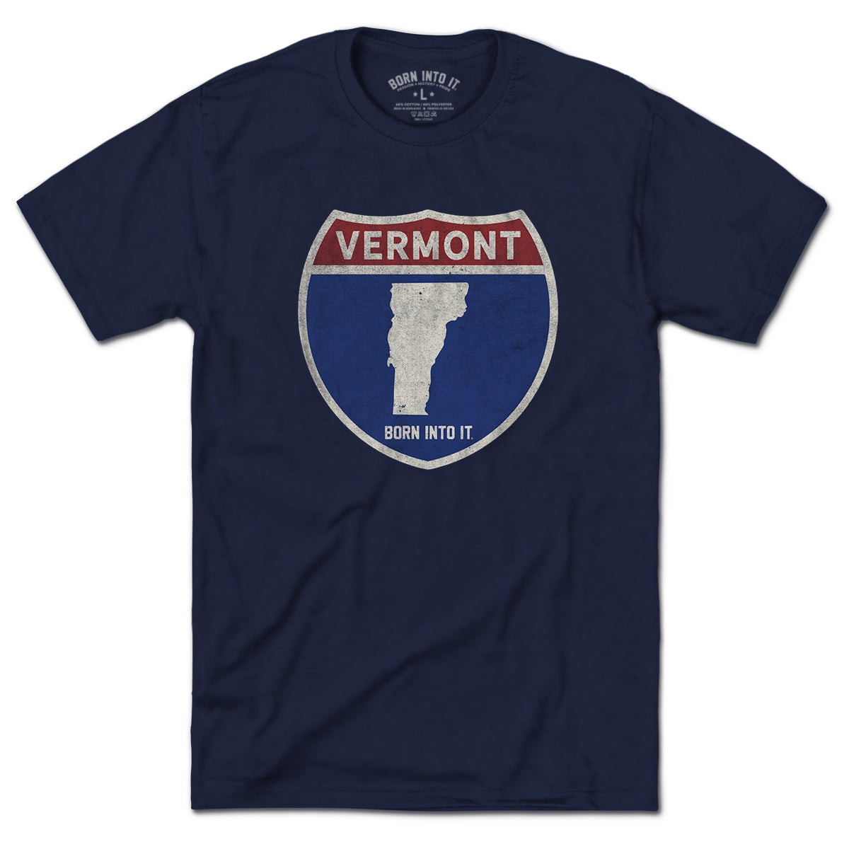 Born Into It Vermont Interstate Sign T-Shirt featuring a colorful interstate map design on a casual T-shirt.