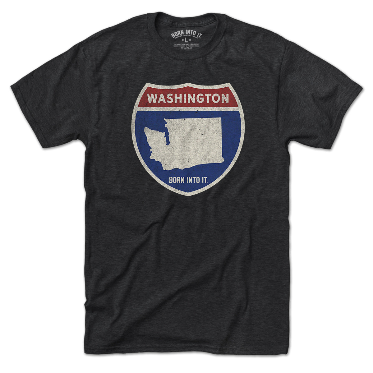 Born Into It Washington Interstate Sign T-Shirt featuring a graphic of a highway interstate sign on a plain background.