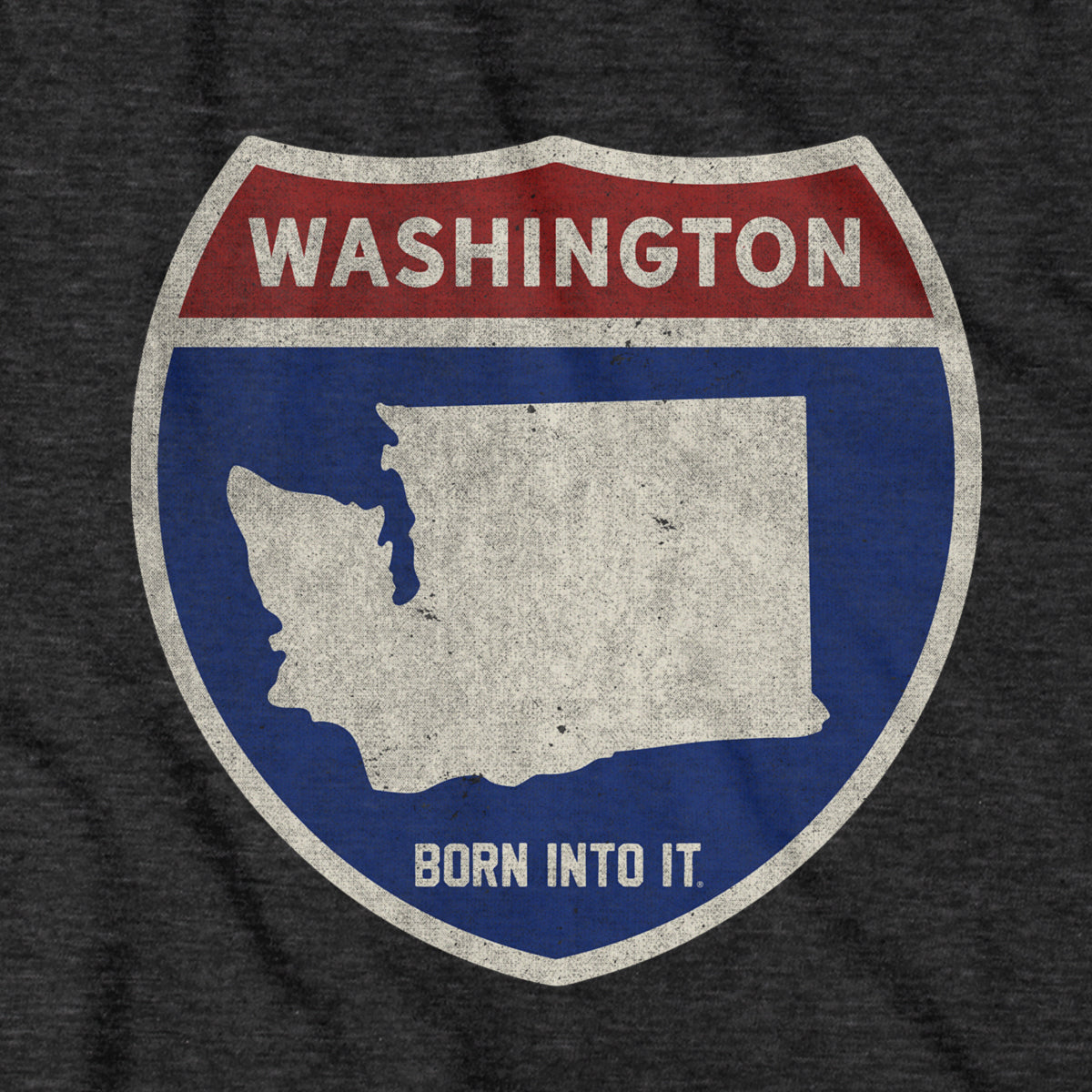 Born Into It Washington Interstate Sign T-Shirt featuring a bold interstate highway graphic on a classic T-shirt style.