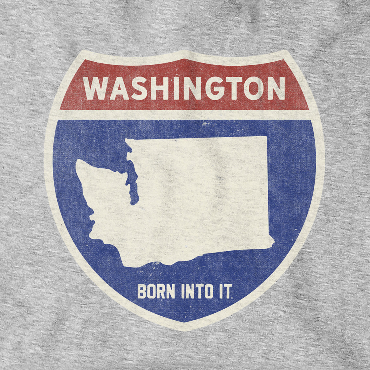 Born Into It Washington Interstate Sign hoodie, gray sweatshirt featuring interstate route design, casual streetwear style.