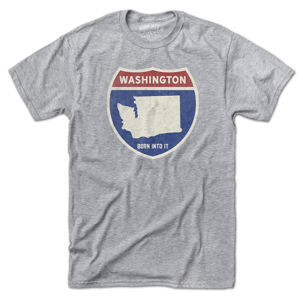 Born Into It Washington Interstate Sign T-Shirt in gray, featuring a graphic of a highway interstate sign on the front.
