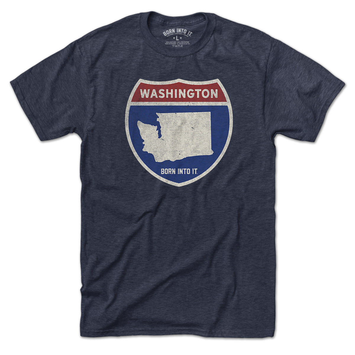 Born Into It Washington Interstate sign T-Shirt featuring interstate highway graphic on soft fabric, casual and stylish.