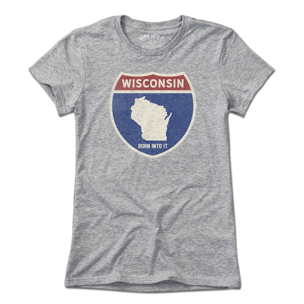 Born Into It Wisconsin Interstate Sign T-Shirt in gray, featuring a highway sign graphic on the front.