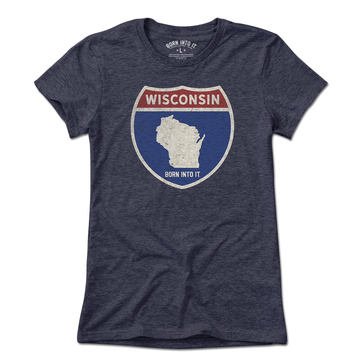 Born Into It Wisconsin Interstate Sign T-Shirt featuring a highway sign graphic on a casual cotton t-shirt.