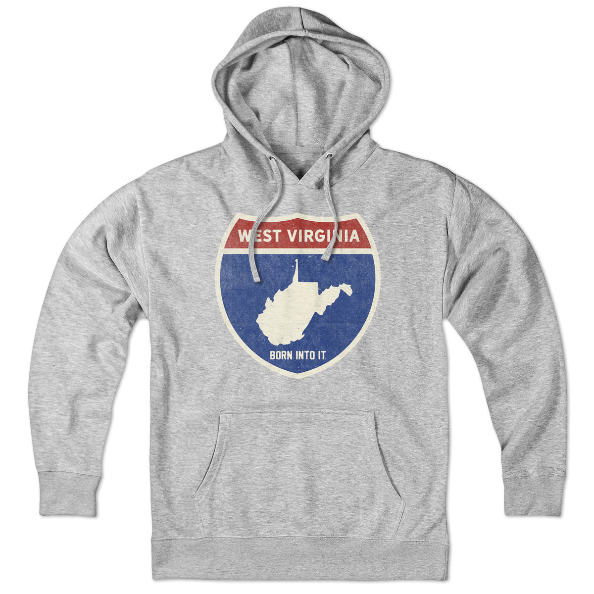 Born Into It West Virginia Interstate Sign hoodie sweatshirt in gray, featuring a highway sign graphic on the front.