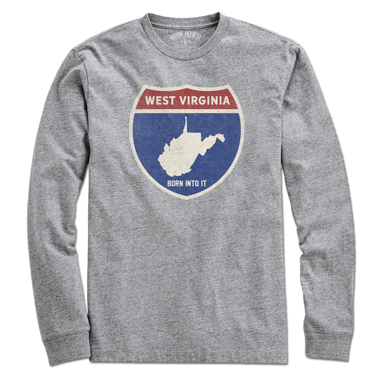 Born Into It West Virginia Interstate Sign T-Shirt in gray, featuring a classic interstate highway graphic on the front.