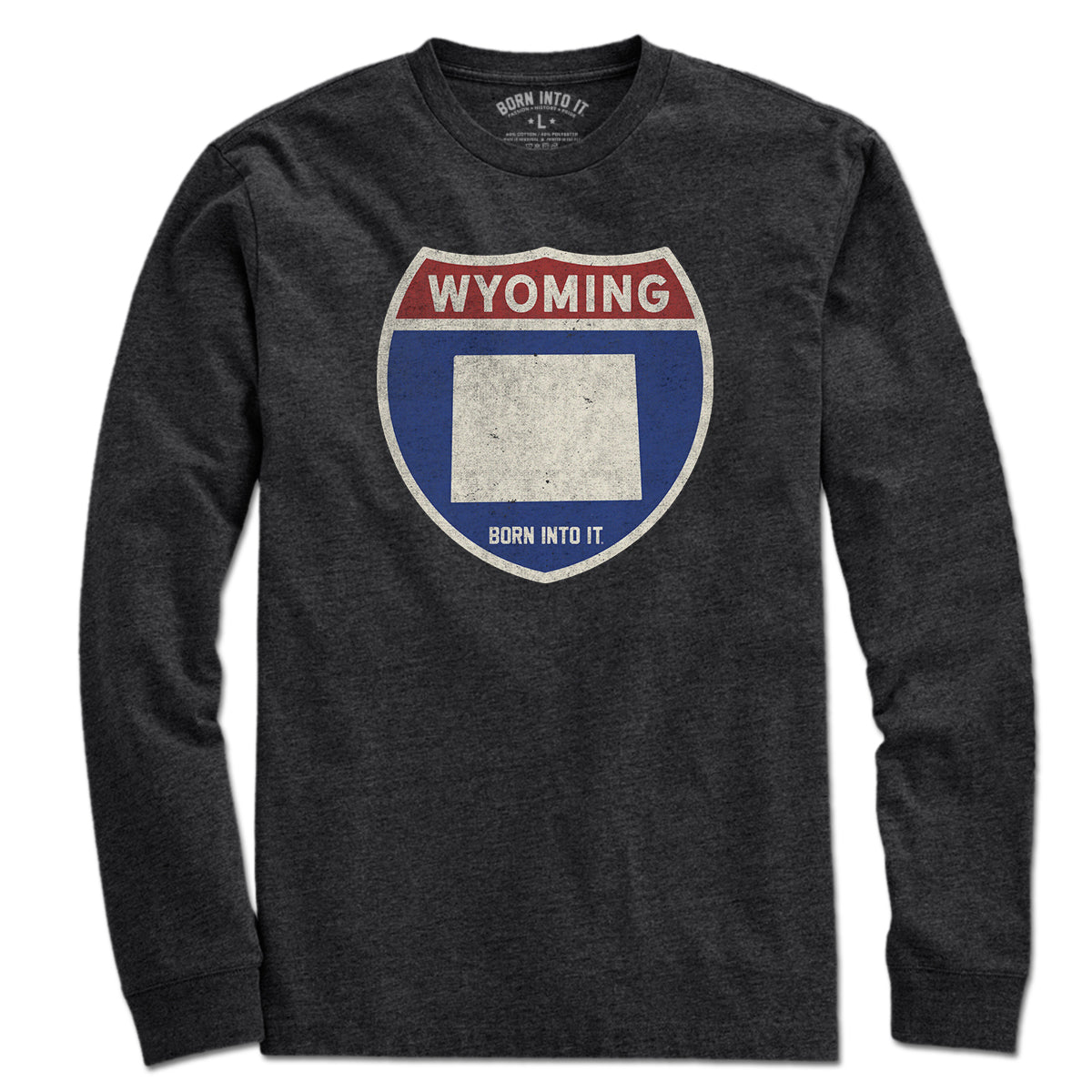 Born Into It Wyoming Interstate Sign T-Shirt featuring a vintage interstate sign design on a casual T-shirt.