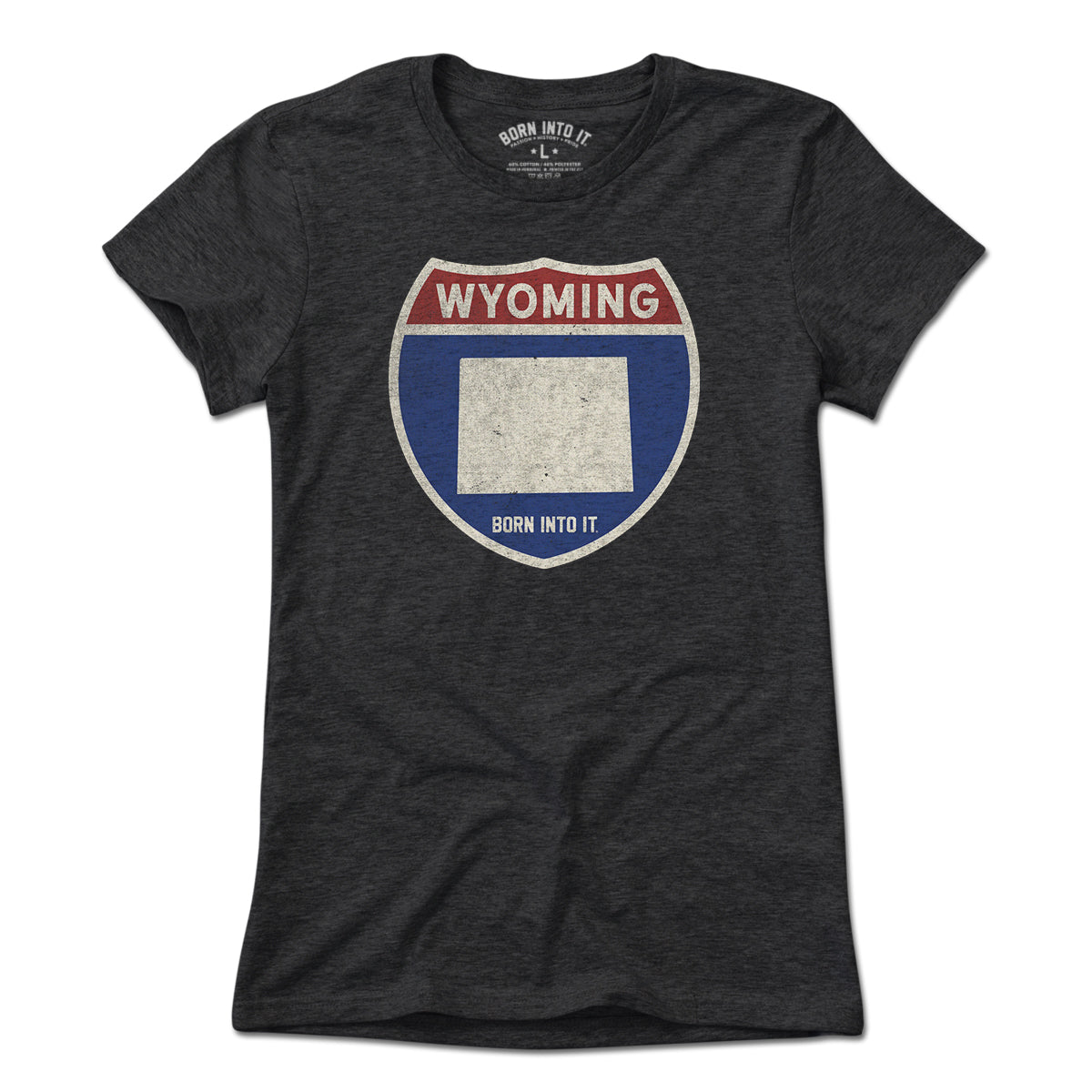 Born Into It Wyoming Interstate Sign T-Shirt featuring a vintage-style highway sign graphic on a light-colored tee.