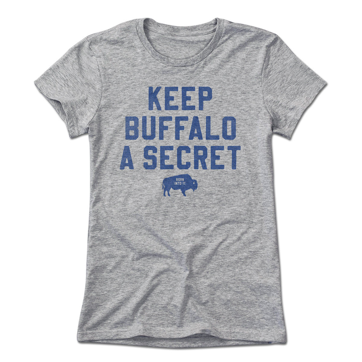 Keep Buffalo A Secret Stackhouse T-shirt