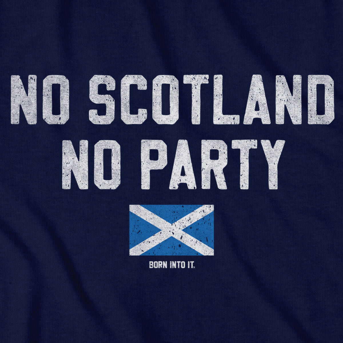 No Scotland No Party Stackhouse T-shirt