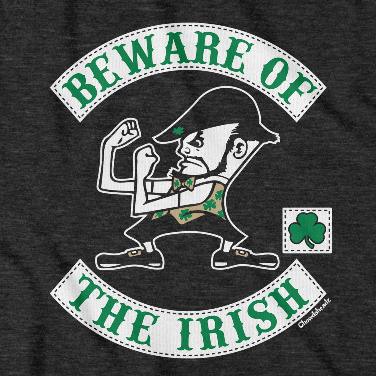 Beware of The Irish Leprechaun T-Shirt