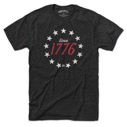Born Into It 1776 Stardom T-shirt featuring patriotic USA flag design on a casual T-shirt.